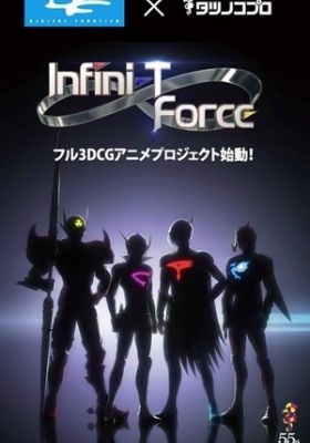 Infini-T Force