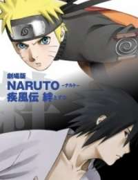 Naruto Shippuden the Movie: Bonds