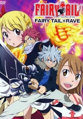 FAIRY TAIL × RAVE