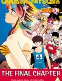 Urusei Yatsura Movie 5: The Final Chapter