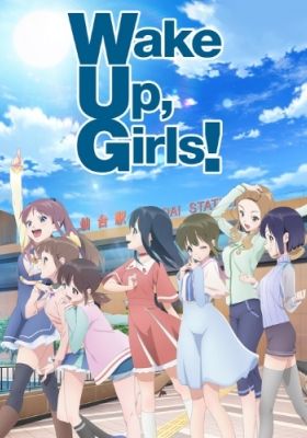 Wake Up, Girls! New Chapter