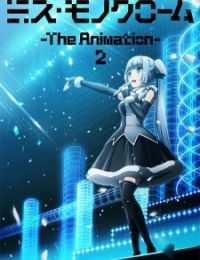 Miss Monochrome - The Animation - 2