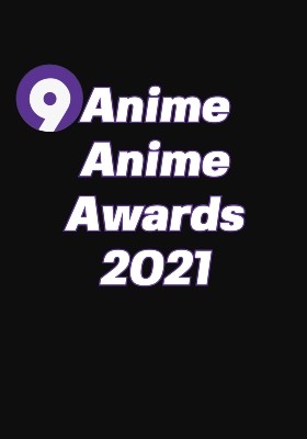 9anime Anime Awards 2021