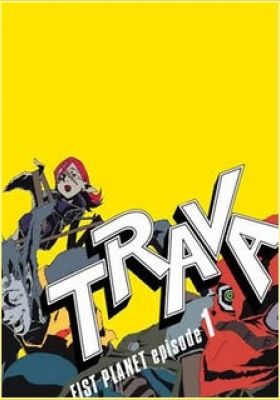 TRAVA: FIST PLANET