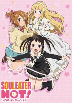 Soul Eater Not!