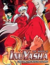 InuYasha the Movie 4: Fire on the Mystic Island