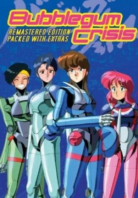 Bubblegum Crisis