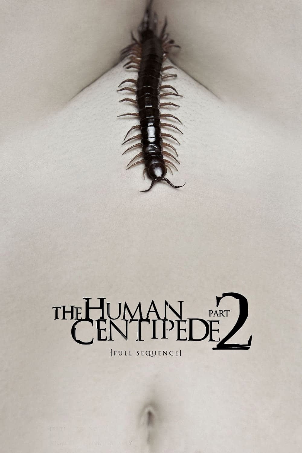 The Human Centipede 2 (Full Sequence)