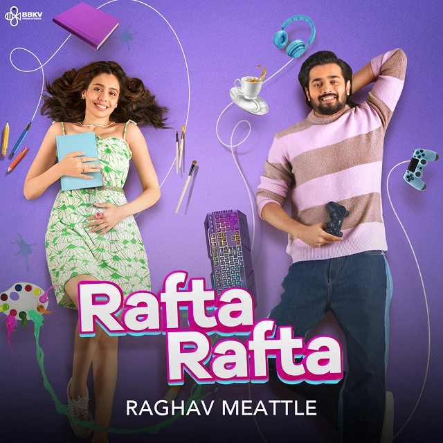 Rafta Rafta